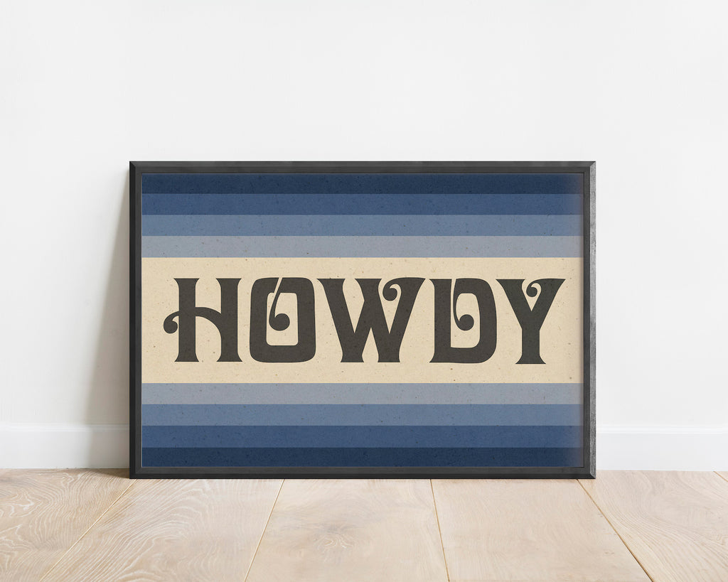 Howdy Art Print Poster