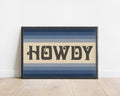 Howdy Art Print Poster